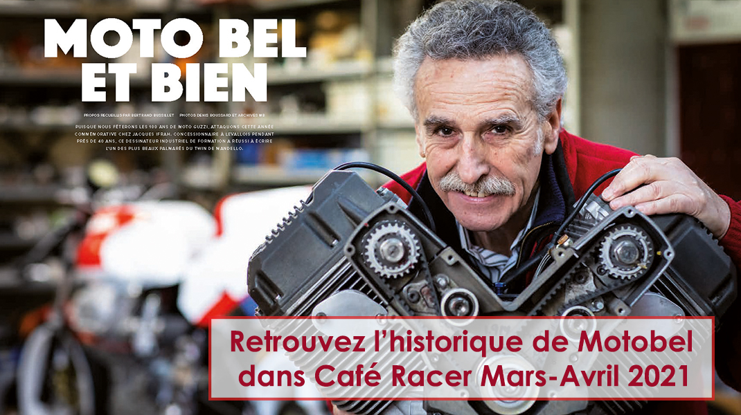 article Motobel dans Café Racer mars - avril 2021